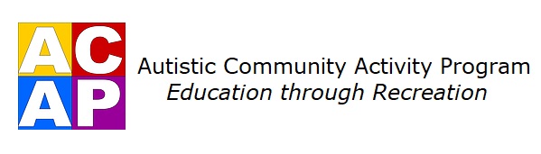 ACAP logo with text 'Autistic Community Activity Program: Education through Recreation'